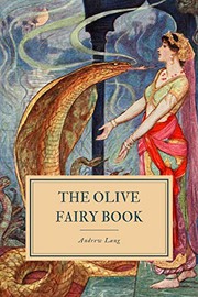 The Olive Fairy Book - Andrew Lang